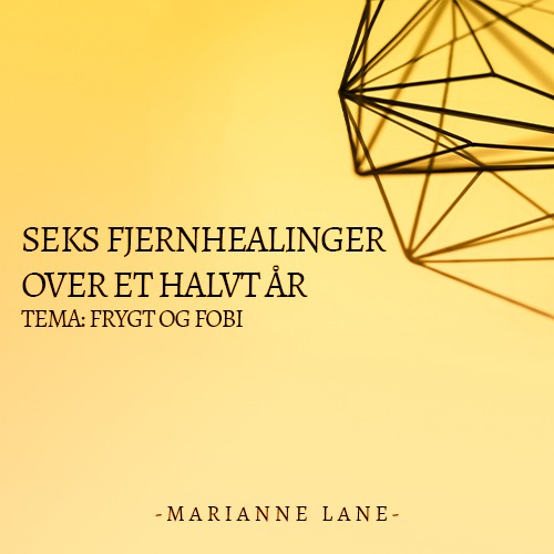 Forløsning af Frygt og Fobi - Start 26/4