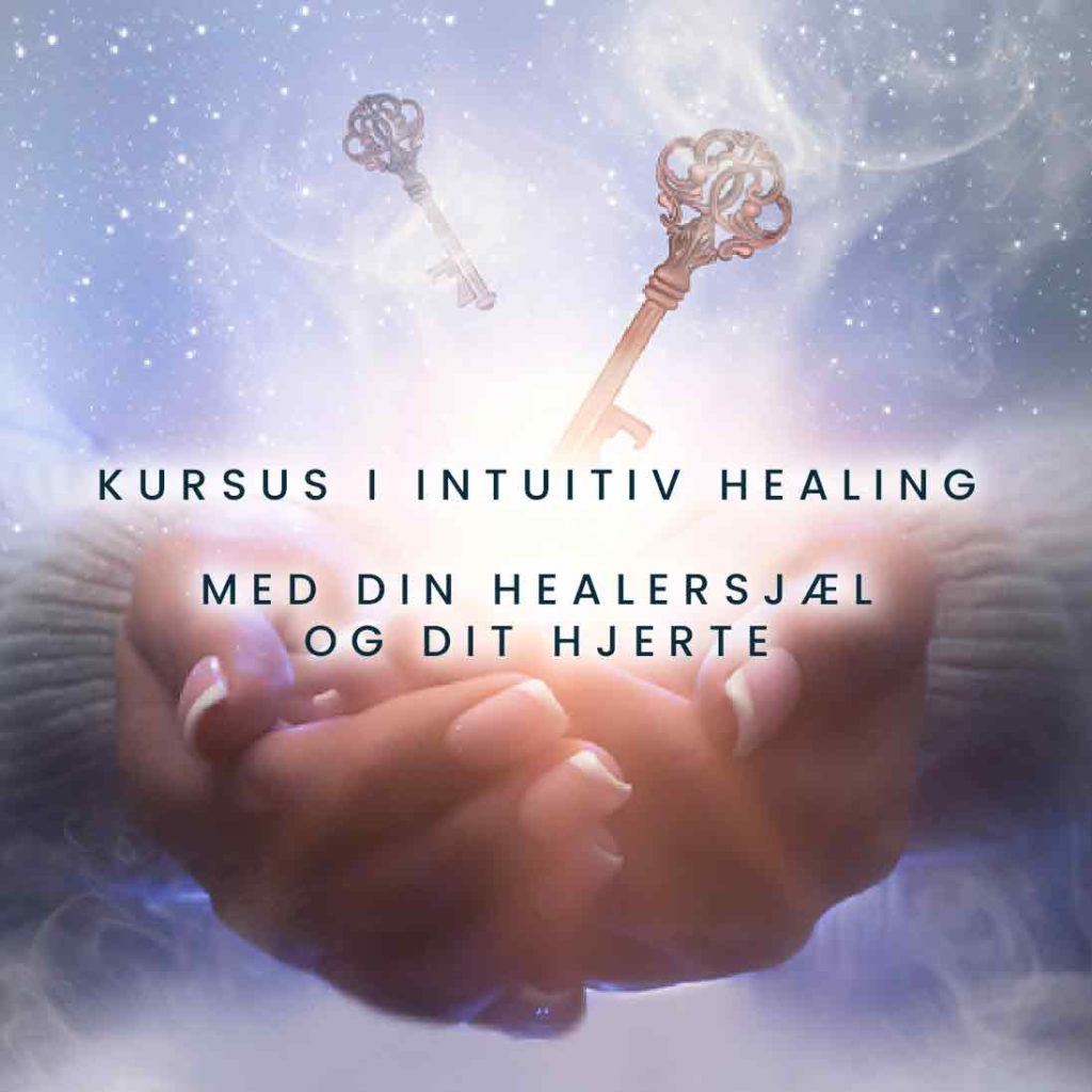 Online Kursusforløb i Intuitiv Healing med din Healersjæl og med dit Hjerte 24/3-23