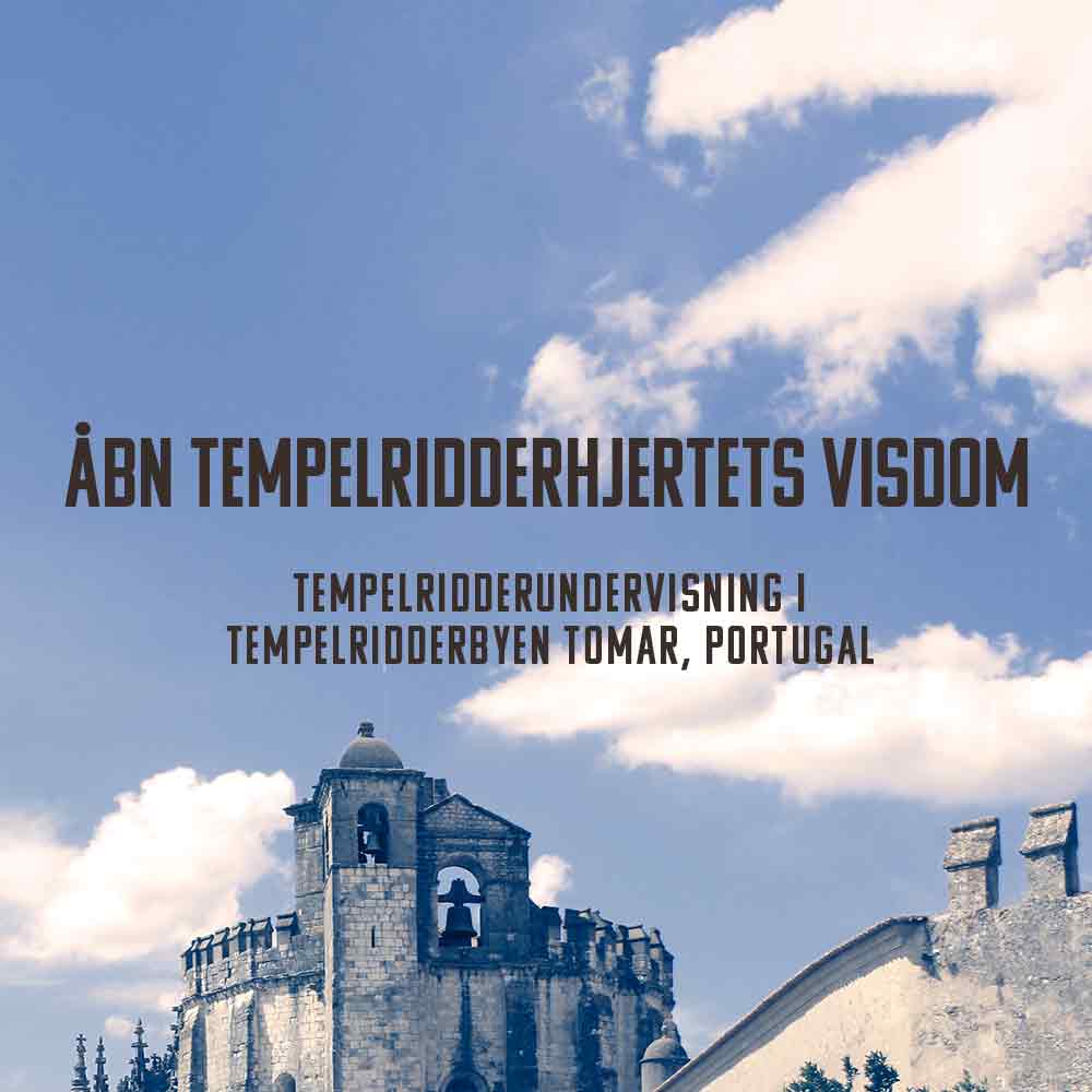 Tempelridderundervisning i Tempelridderbyen Tomar i Portugal - 14/6 - 21/6