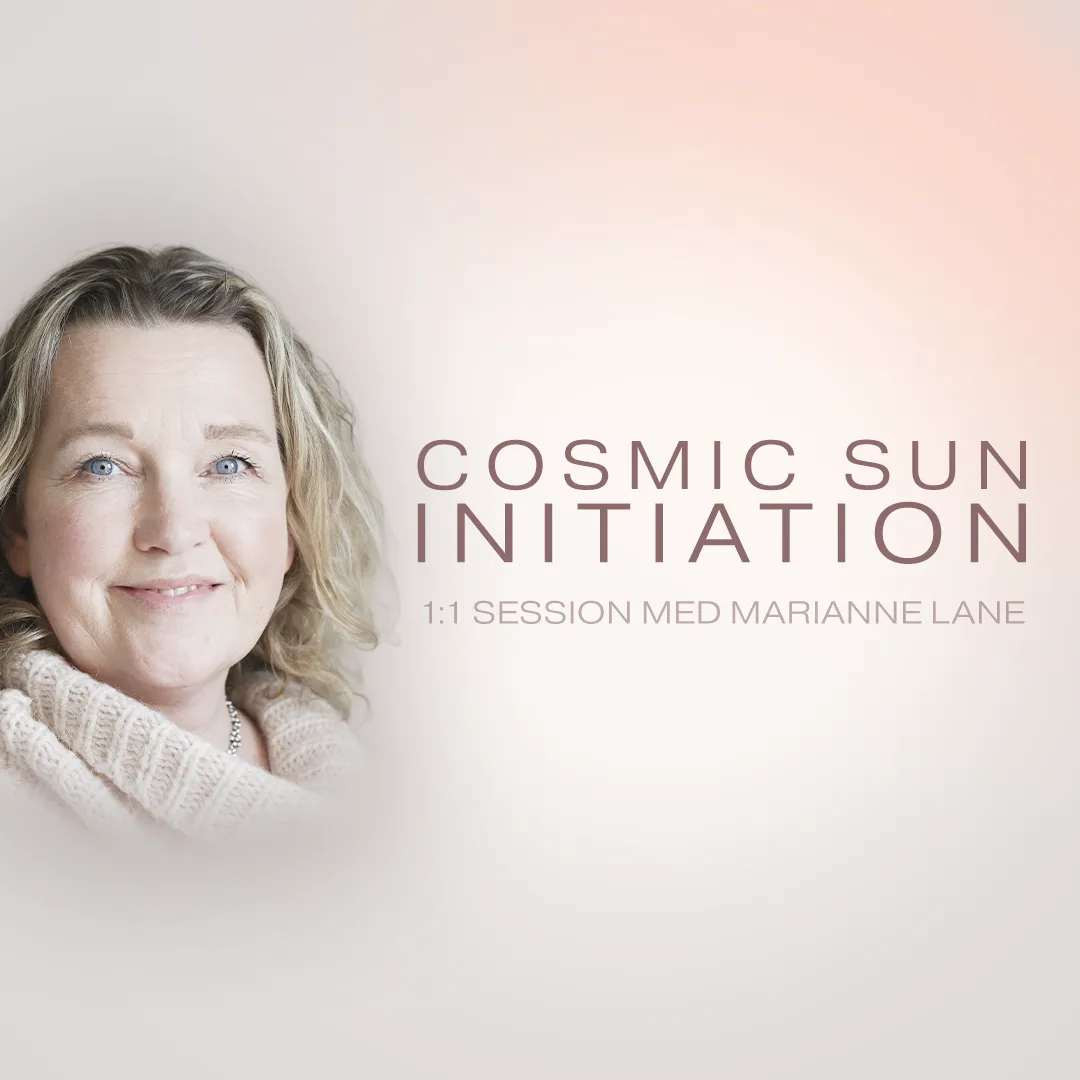 Cosmic Sun Initiation - 1:1 session med Marianne Lane