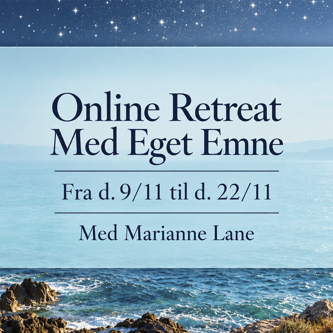 Online Retreat Med Eget Emne | 9/11 - 22/11